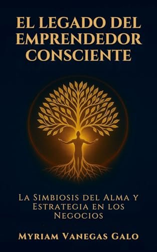 Portada de El Legado del Emprendedor Consciente